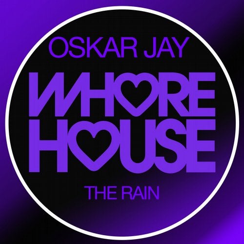 Oskar Jay - The Rain (Original Mix)