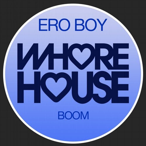 Ero Boy - Boom (Original Mix)