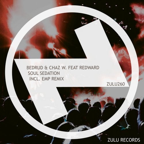 Bedrud, Chaz W. feat. Redward Martin - Soul Sedation (Emp Remix)