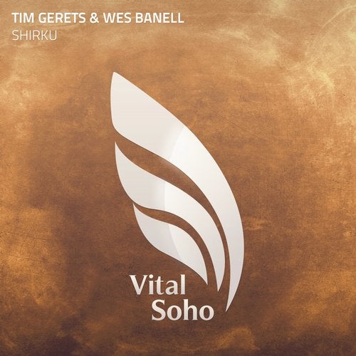 Tim Gerets & Wes Banell – Shirku (Original Mix)