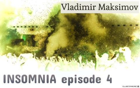 Vladimir Maksimov - Insomnia Mix Episode 4