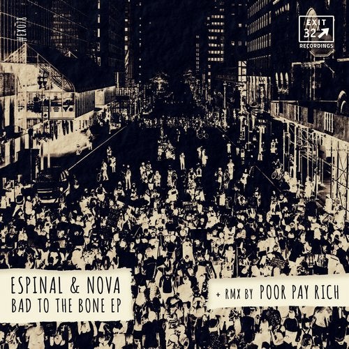 Espinal & Nova - Bad To The Bone (Original Mix)