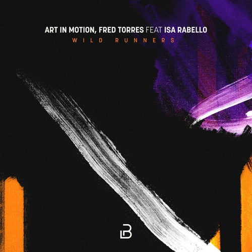 Art in Motion, Fred Torres feat. Isa Rabello - Wild Runners (Original Mix)