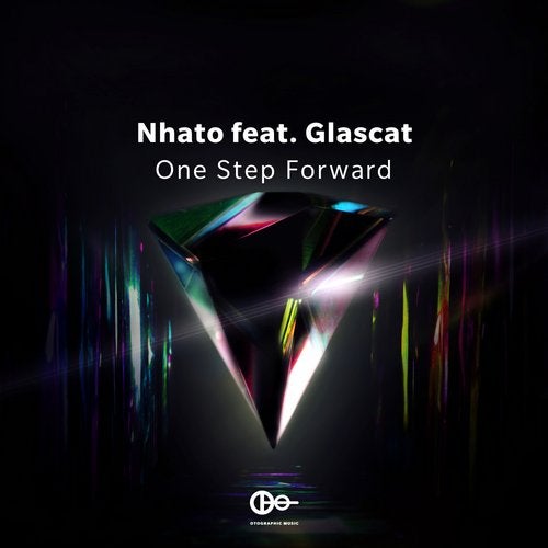 Nhato Feat. Glascat - One Step Forward (Original Mix)