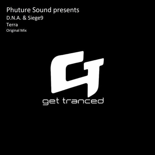 Phuture Sound Pres. D.n.a. & Siege9 - Terra (Original Mix)