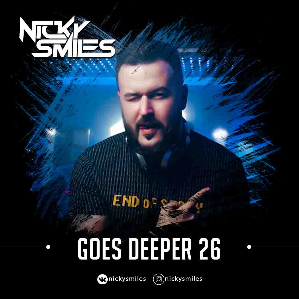 Nicky Smiles - Goes Deeper 26