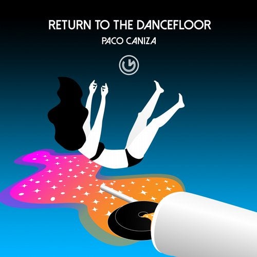 Paco Caniza - Return To The Dancefloor (Original Mix)