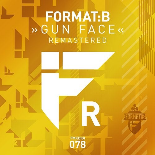 Format:B - Gun Face (Remastered)