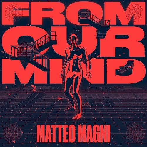 Matteo Magni  - From Our Mind (Folual Remix Edit)
