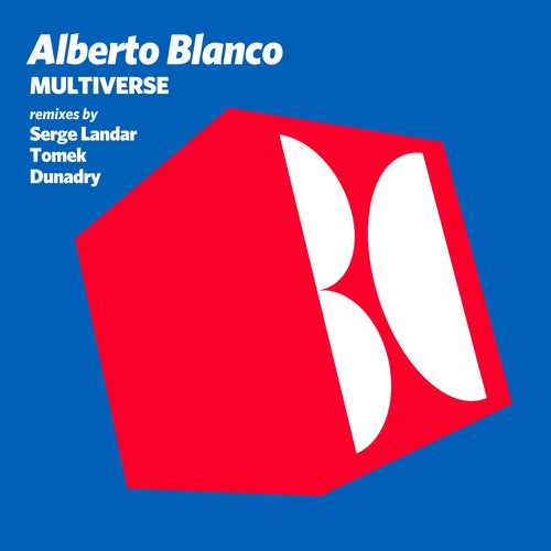 Alberto Blanco - Multiverse (Tomek Remix)