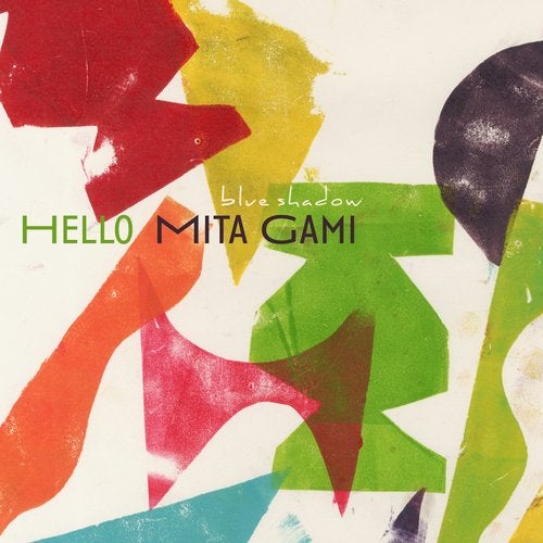 Mita Gami – Hello (Original Mix)