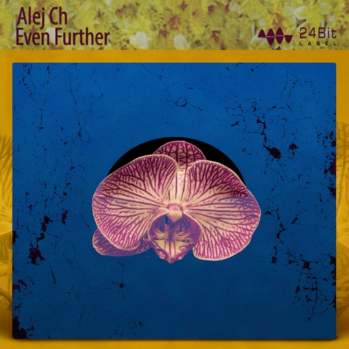 Alej Ch - Even Further (Original Mix)