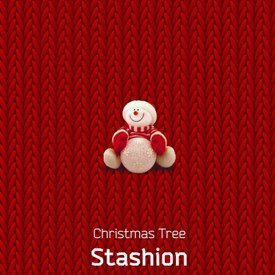 Stashion - Christmas Tree (Original Mix)