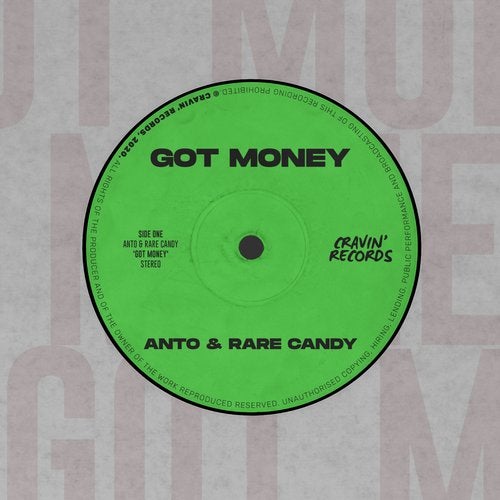 Anto, Rare Candy - Got Money (Original Mix)