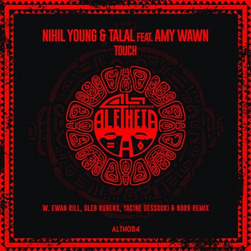 Nihil Young, Talal, Amy Wawn - Touch (Liquid Mix)