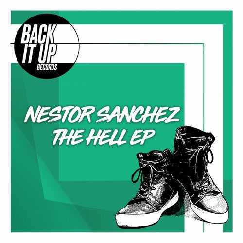 Nestor Sanchez - The Hell (Original Mix)