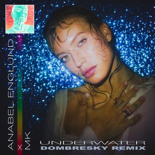 Anabel Englund & MK - Underwater (Dombresky Extended Mix)