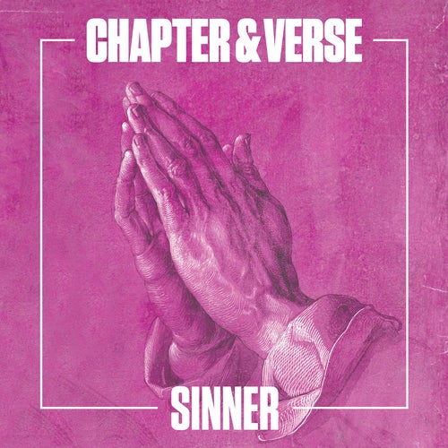 Chapter & Verse - Sinner (Extended Mix)