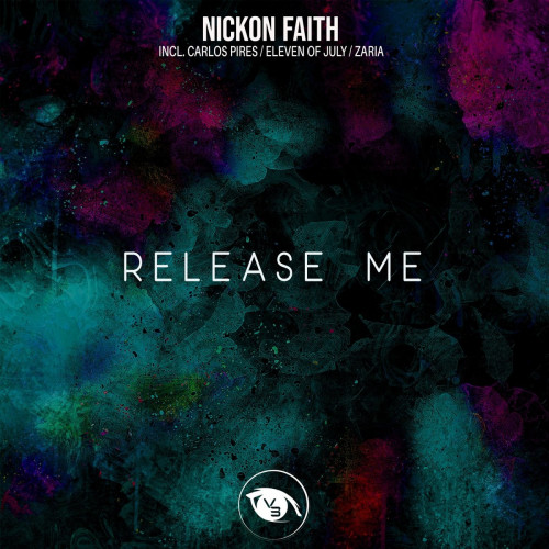 Nickon Faith - Release Me (Original Mix)