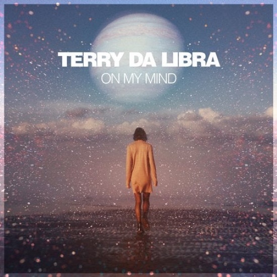 Terry Da Libra - On My Mind (Extended Mix)
