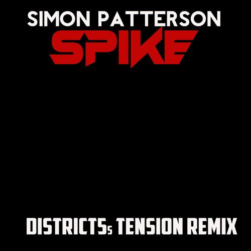 Simon Patterson - Spike (District5s Tension Remix)