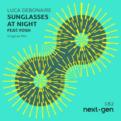 Luca Debonaire feat. Yosh - Sunglasses At Night (Original Mix)