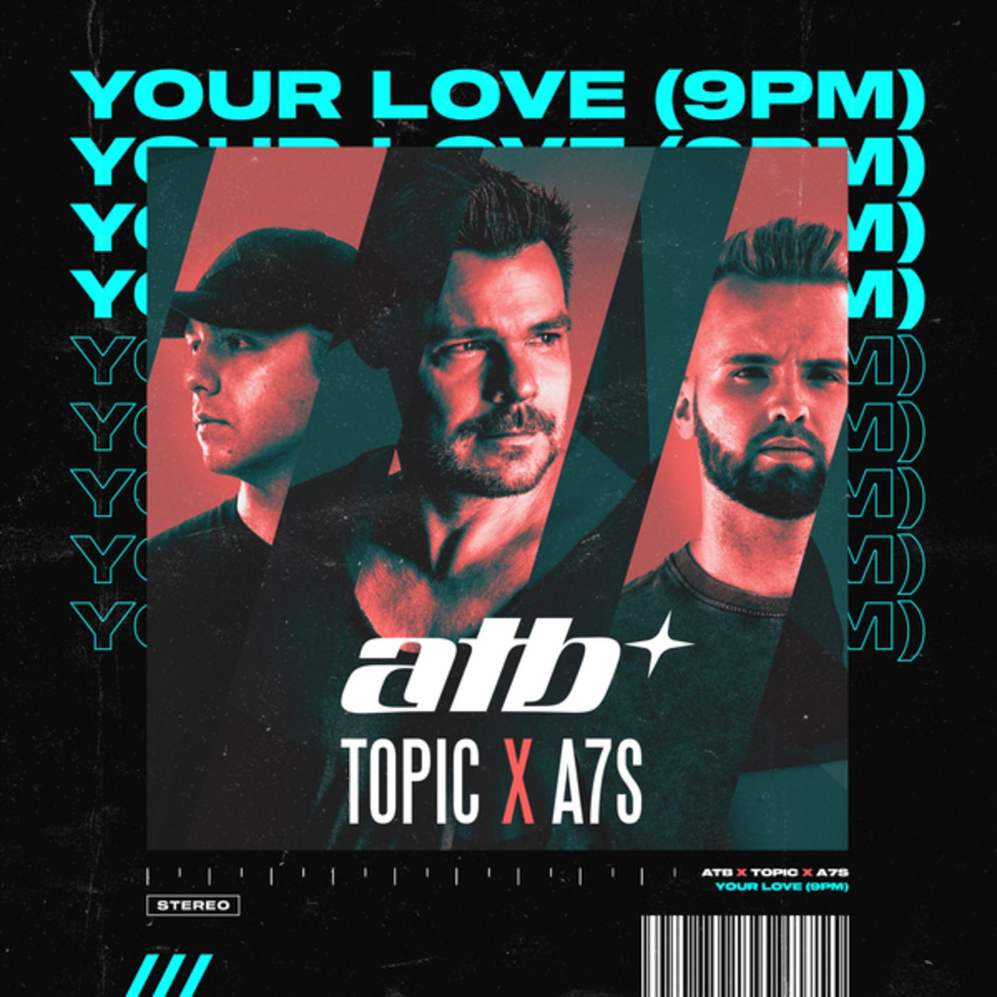 ATB x Topic & A7S - Your Love (9PM) (Extended Mix)