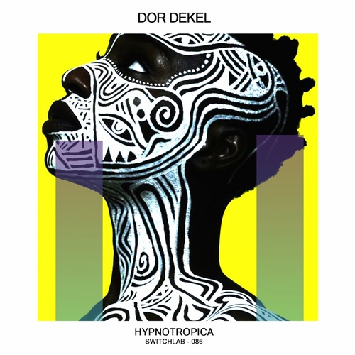 Dor Dekel - Hypnotropica (Original Mix)