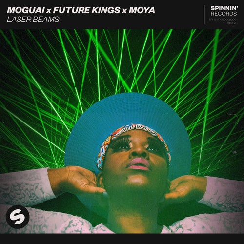 Moguai x Future Kings x Moya - Laser Beams (Extended Mix)