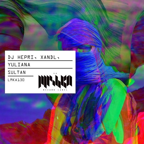 DJ Hepri, Xandl, Yuliana - Sultan (Extended Mix)