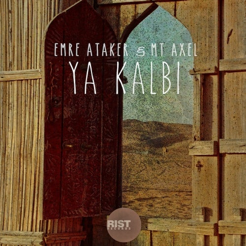 Mt Axel, Emre Ataker - Ya Kalbi (Original Mix)