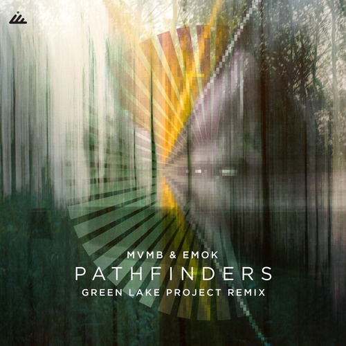 Emok, MVMB - Pathfinders (Green Lake Project Remix)