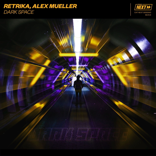Retrika & Alex Mueller - Dark Space (Extended Mix)