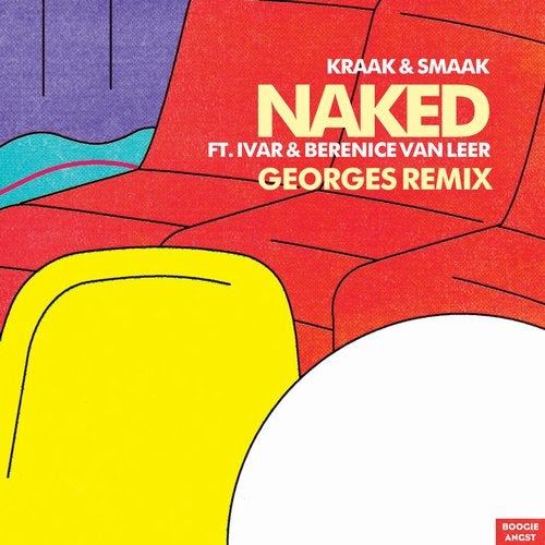 Kraak & Smaak feat. Ivar Vermeulen & Berenice van Leer - Naked (Georges Remix)