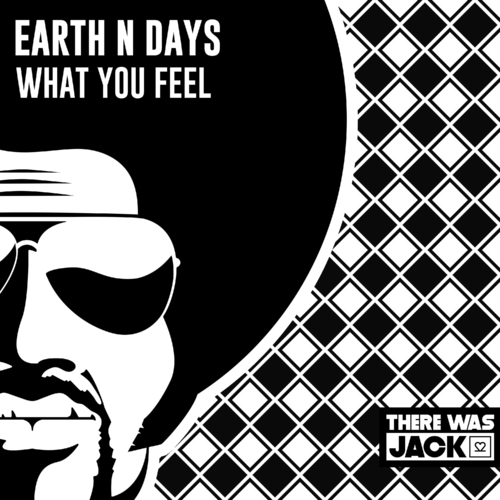 Earth n Days - What You Feel (Original Mix)