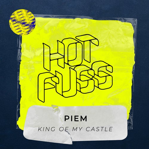 Piem - King of My Castle (Original Mix)
