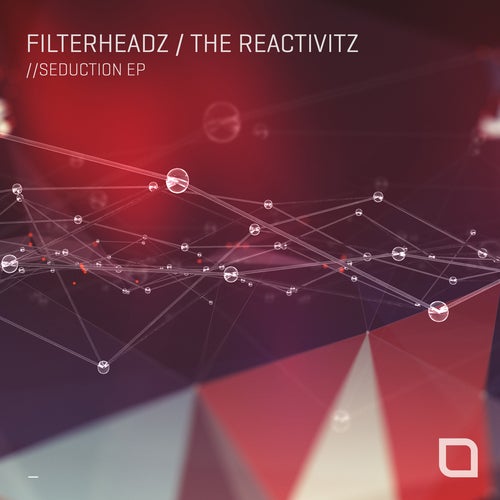 Filterheadz, The Reactivitz - Pressure (Original Mix)