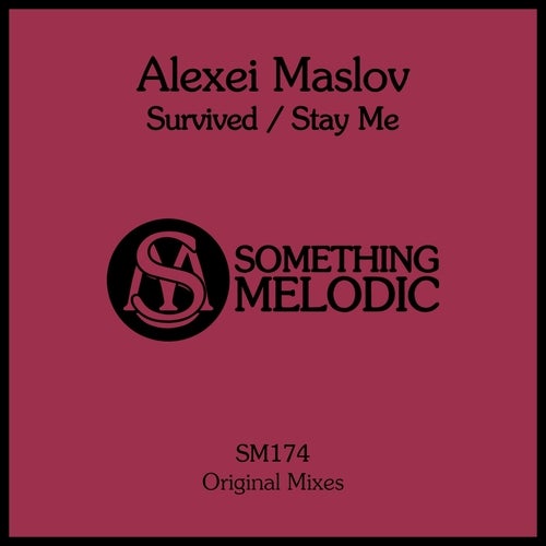Alexei Maslov - Stay Me (Original Mix)