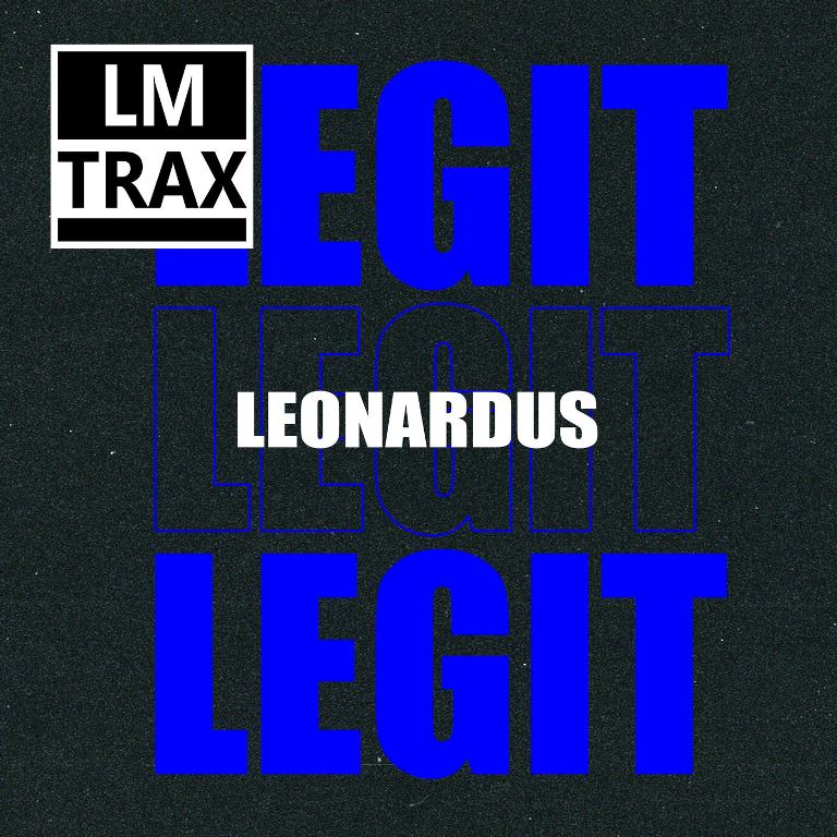 Leonardus – Legit (Original Mix)