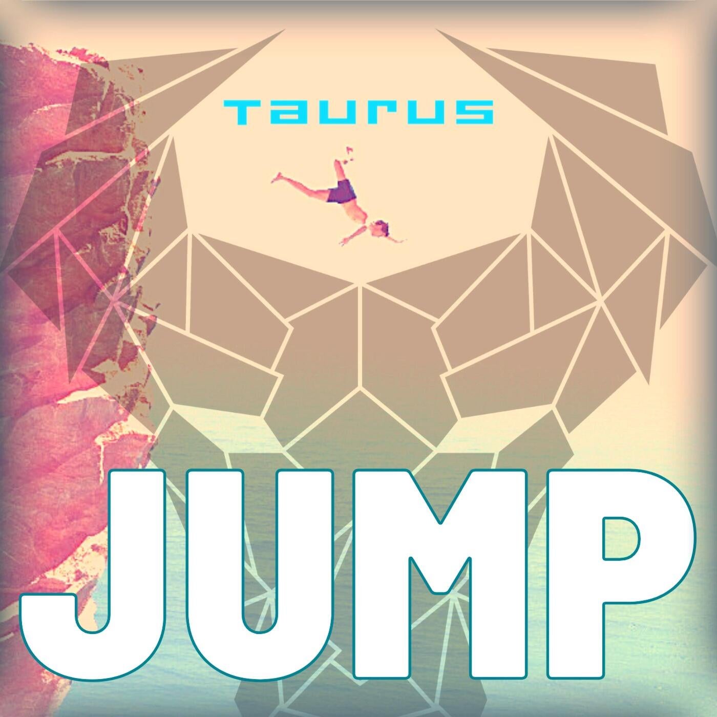 Taurus - JUMP (Original Mix)