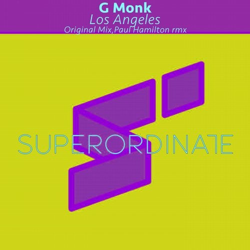 G Monk - Los Angeles (Paul Hamilton Rmx)