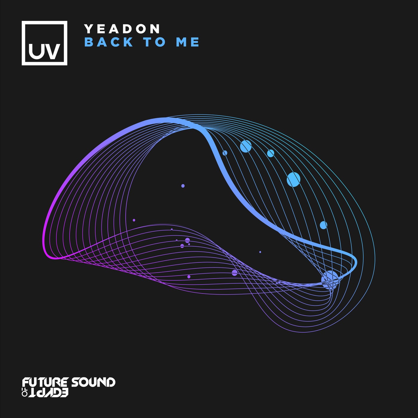 Yeadon - Back To Me (Extended Mix)