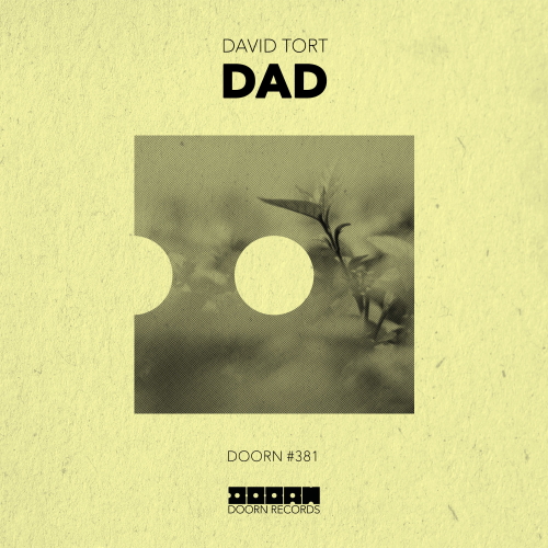 David Tort - Dad (Extended Mix)