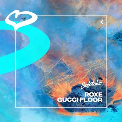 Roxe - Gucci Floor (Extended Mix)