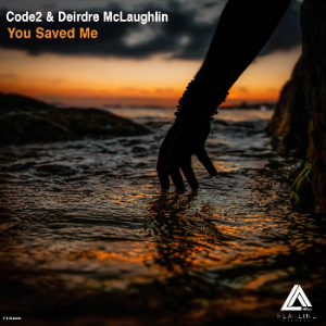 Code 2 Feat. Deirdre McLaughlin - You Saved Me (Extended Mix)