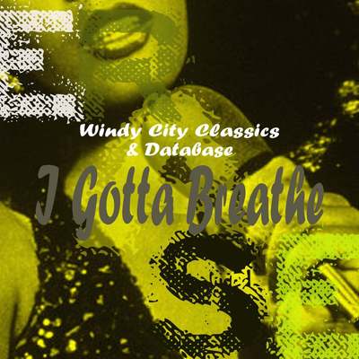 Windy City Classics & Database - I Gotta Breathe (Original Mix)