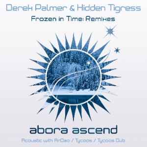 Derek Palmer & Hidden Tigress - Frozen In Time (Tycoos Extended Remix)