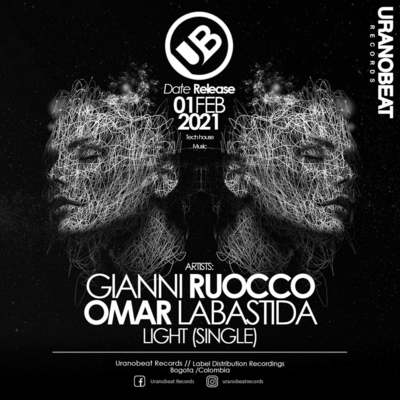 Gianni Ruocco & Omar Labastida - Light (Original Mix)