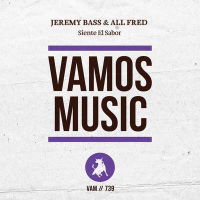 Jeremy Bass & All Fred - Siente El Sabor (Extended Mix)