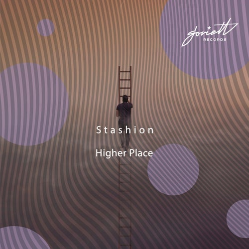 Stashion - Higher Place (Original Mix)